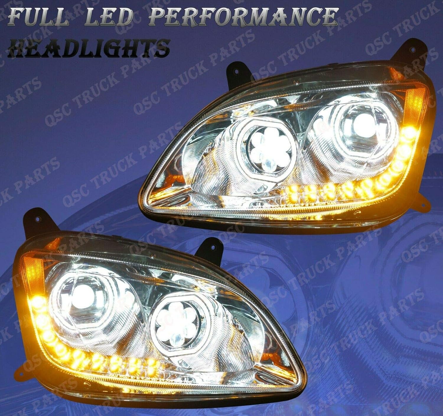 QSC Full LED Performance Headlight Assembly Left Right for Peterbilt 579 587